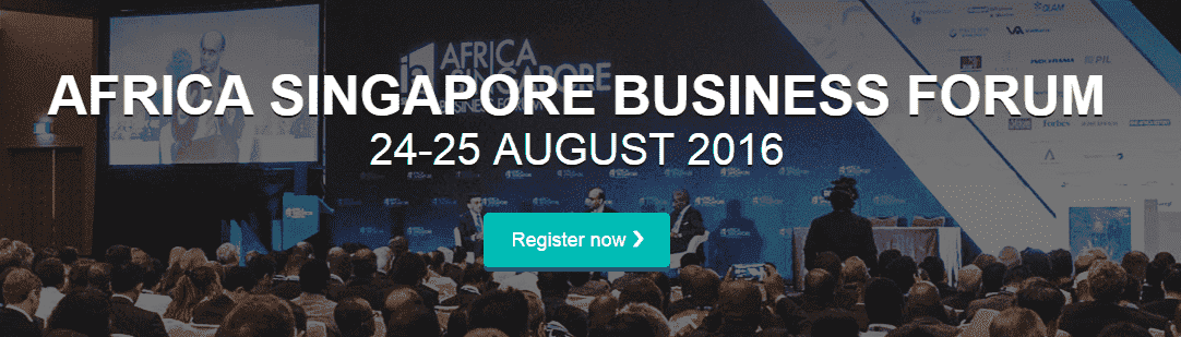 AFRICA SINGAPORE BUSINESS FORUM 24-25 AUGUST 2016